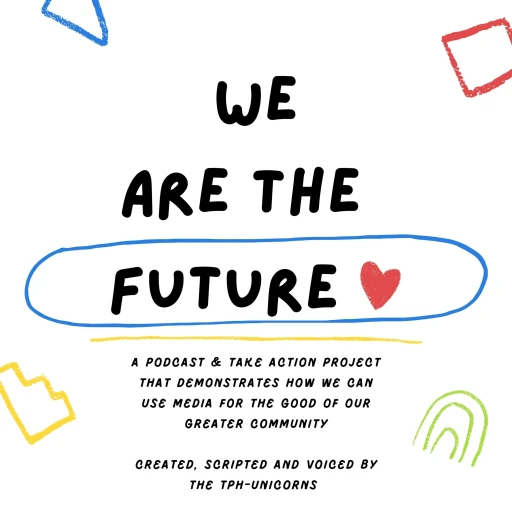 We Are The Future