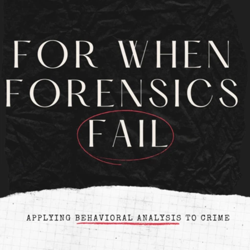 For When Forensics Fail: Applying Behavioral Analysis to Crime