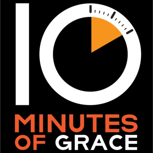 Ten Minutes of Grace