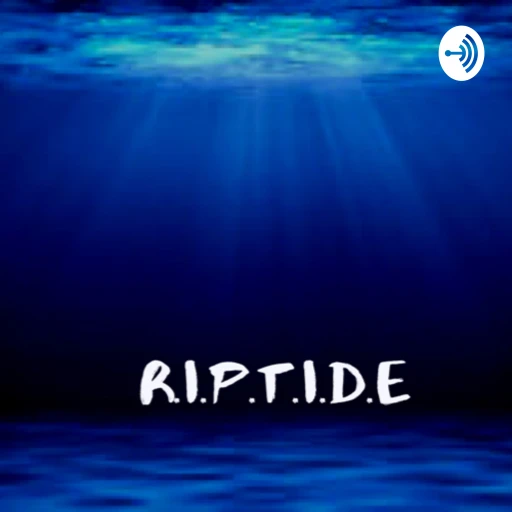 RIPTIDE