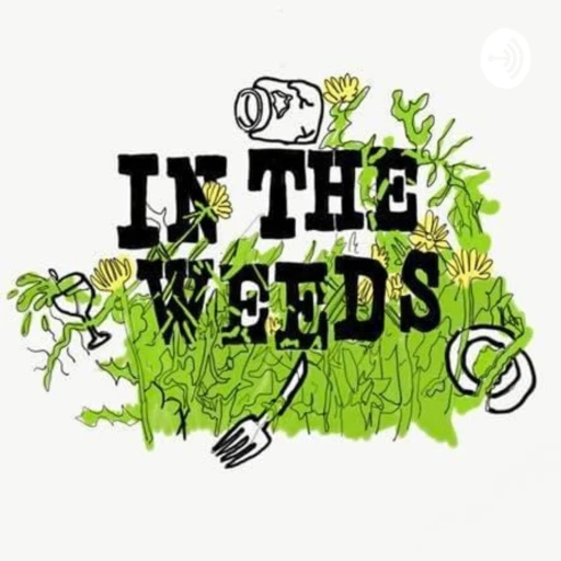 In The Weeds with Rob Law