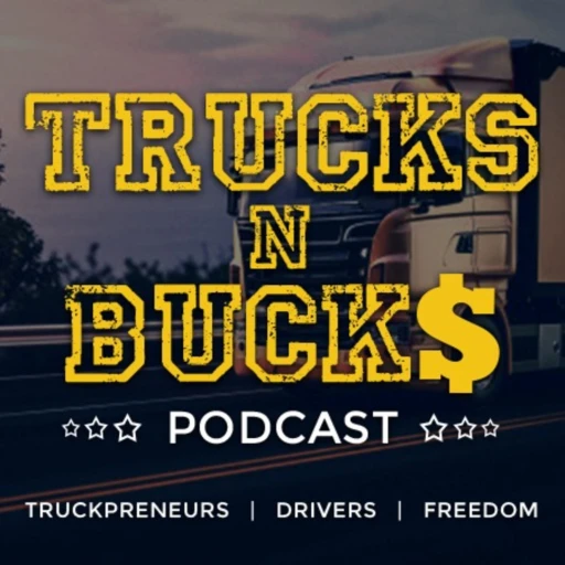 Trucks N’ Bucks Podcast