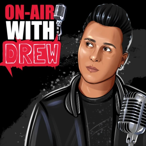 On Air With Drew