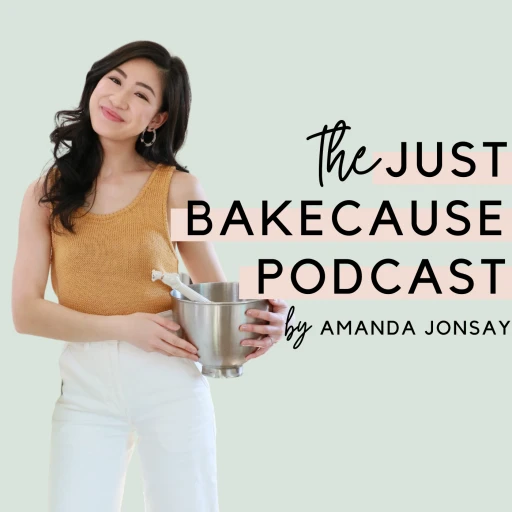 The Just Bakecause Podcast