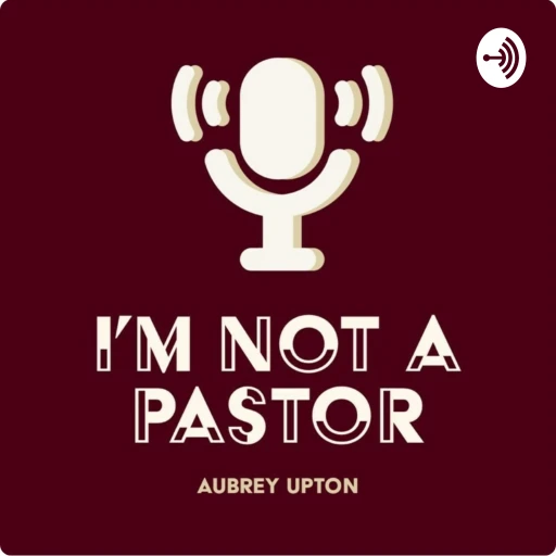 I’m Not A Pastor