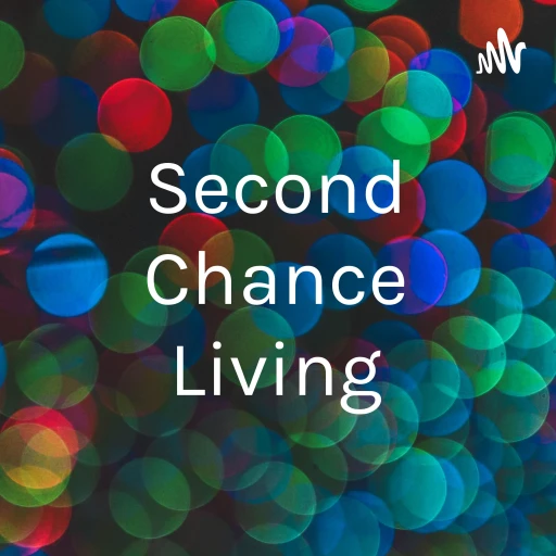 Second Chance Living