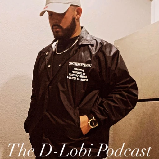 The D-Lobi Podcast