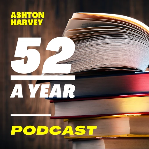 52 A Year Podcast: Books reviews for the CEO on the go!