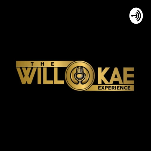 The Will-Kae Experience