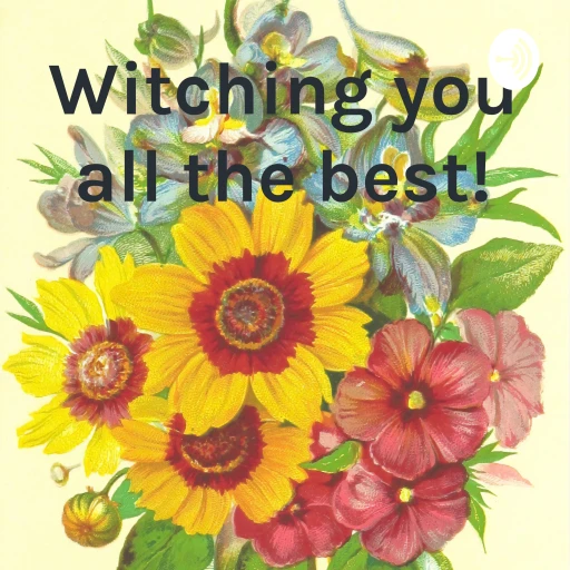 Witching you all the best!