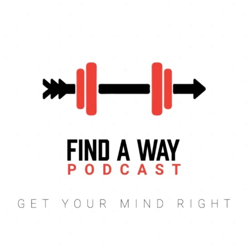 Find A Way Podcast