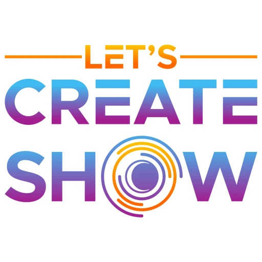 The Let’s Create Show