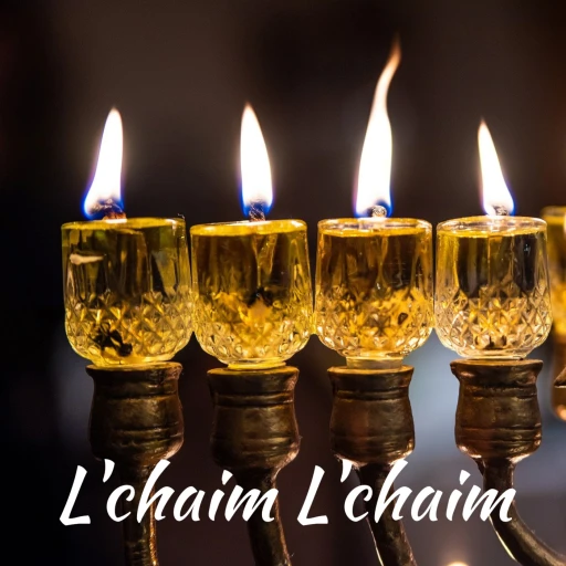 L’chaim L’Chaim – Weekly Parshah