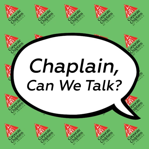 Chaplain, Can We Talk?