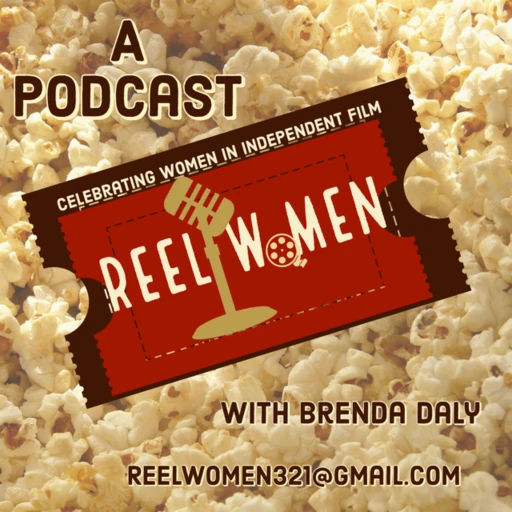 Reel Women  Your host Brenda Daly