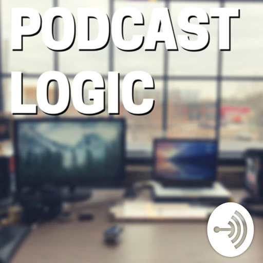 Podcast Logic | Podcast Musings for Producers