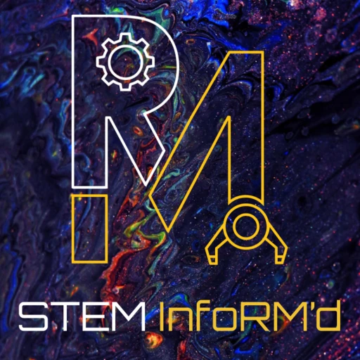 STEM InfoRM’d