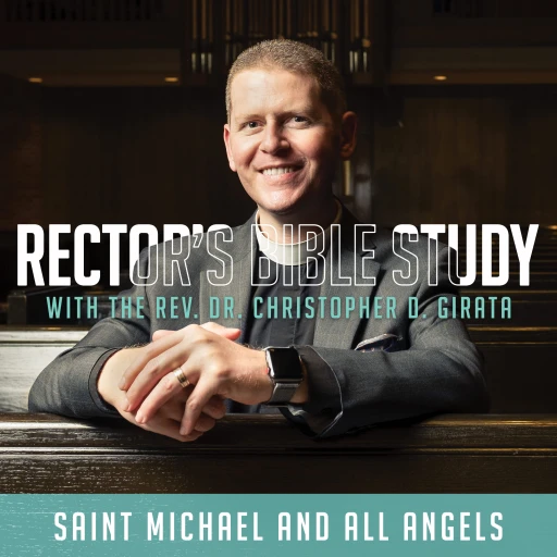 Rector’s Bible Study – Saint Michael and All Angels