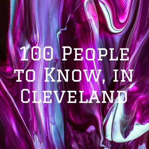 100 People to Know, in Cleveland