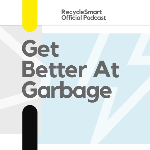 Get Better At Garbage