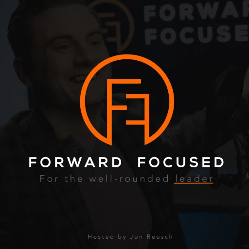 Get Forward Focused