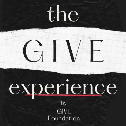 The GIVE Experience