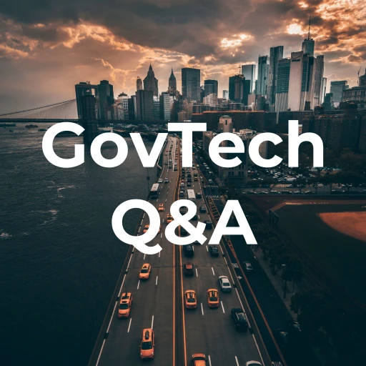 GovTech Q&A