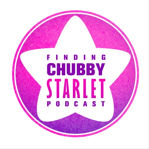 Finding Chubby Starlet