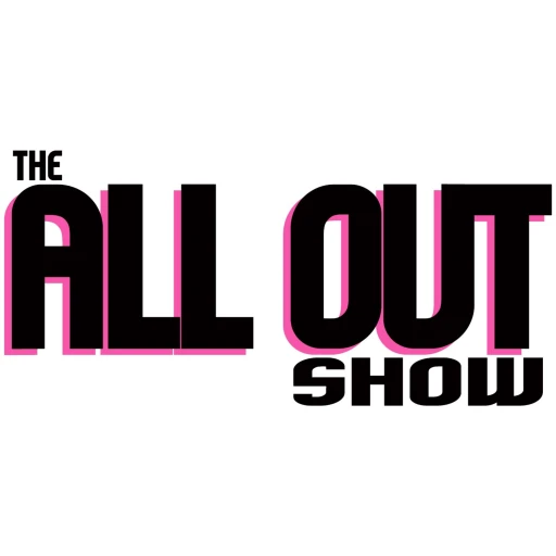 The All Out Show