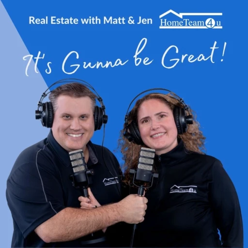 It’s Gunna Be Great! – Real Estate Podcast