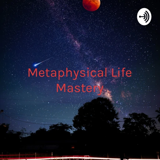 🌟 Metaphysical Life Mastery • Etheric Lectures & Spirit Realm Realness 🌟