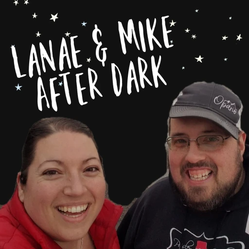 Lanae & Mike After Dark