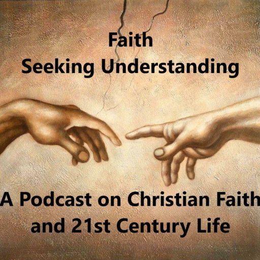 Faith Seeking Understanding