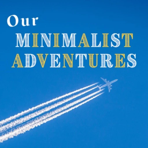 Our Minimalist Adventures