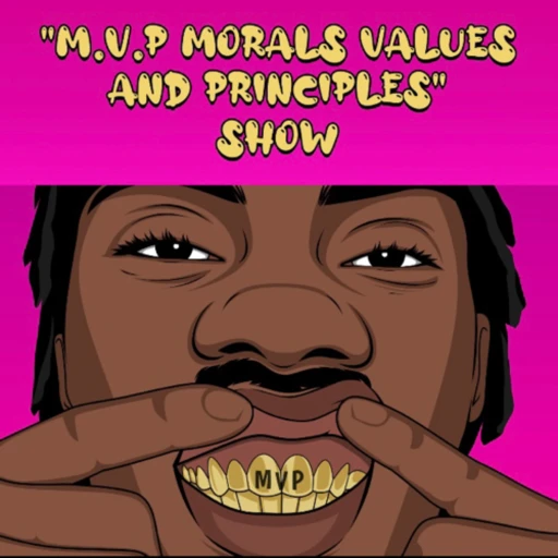 M.V.P Morals Values and Principles