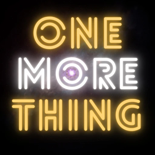 One More Thing