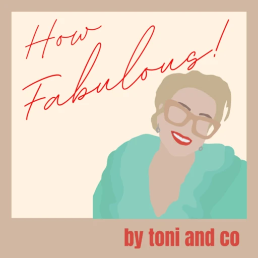 How Fabulous! By Toni + Co