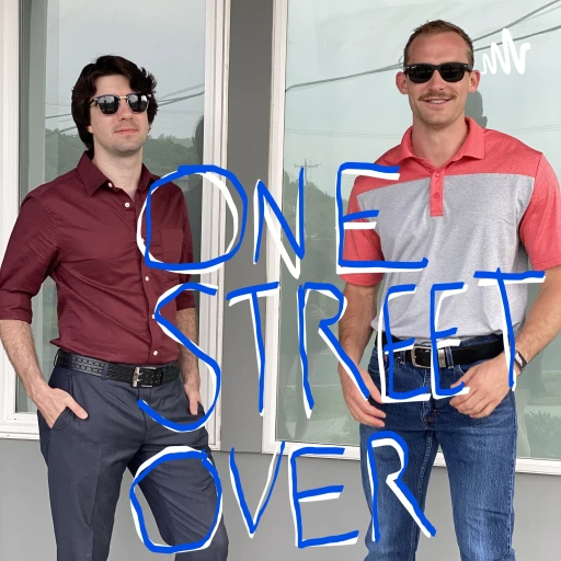 One Street Over