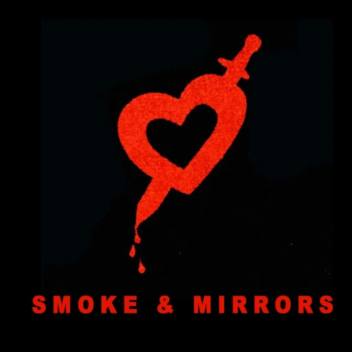 Smoke & Mirrors by All The Smoke