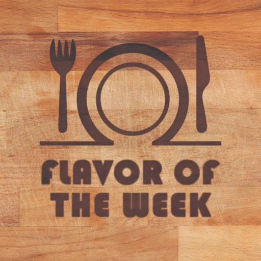 Flavor of the Week