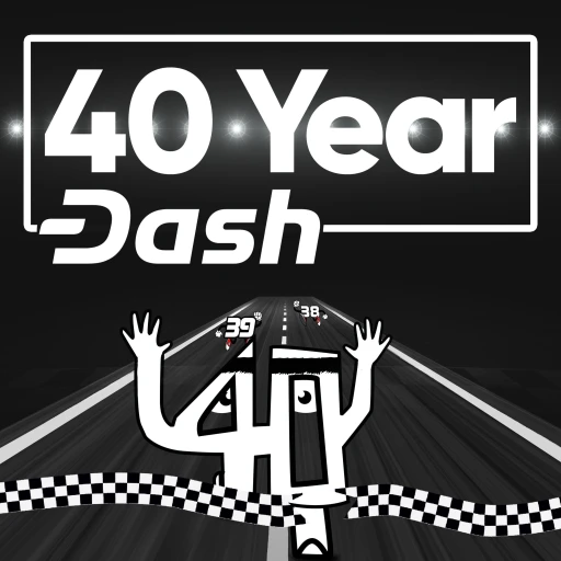 40 Year Dash