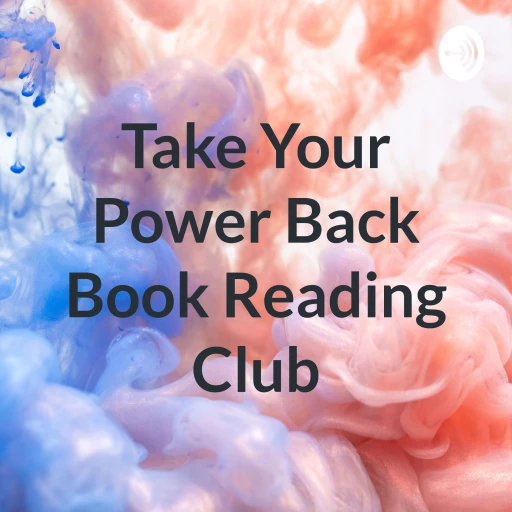 Take Your Power Back Book Reading Club