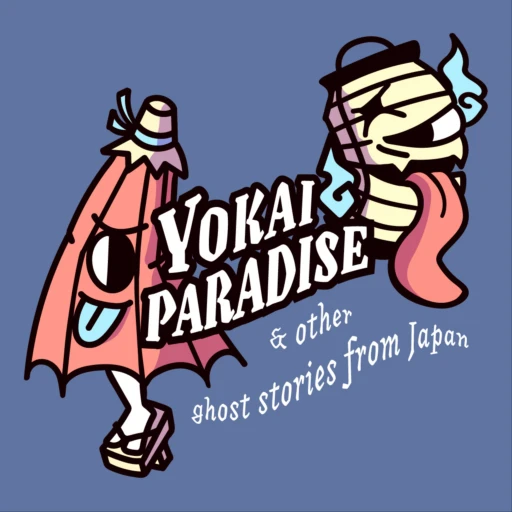 Yokai Paradise… and other ghost stories from Japan