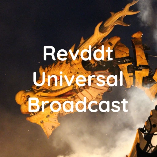 “Revddt Universal Broadcast”