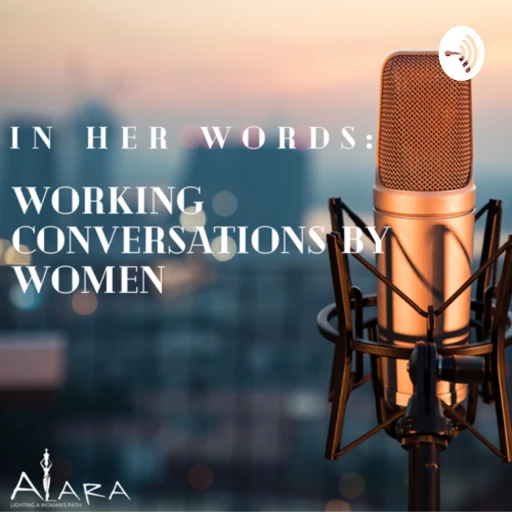 In Her Words: Working Conversations by Women