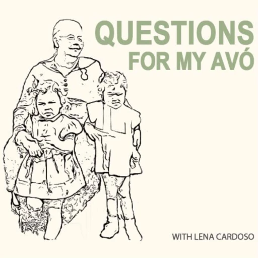 Questions for My Avó