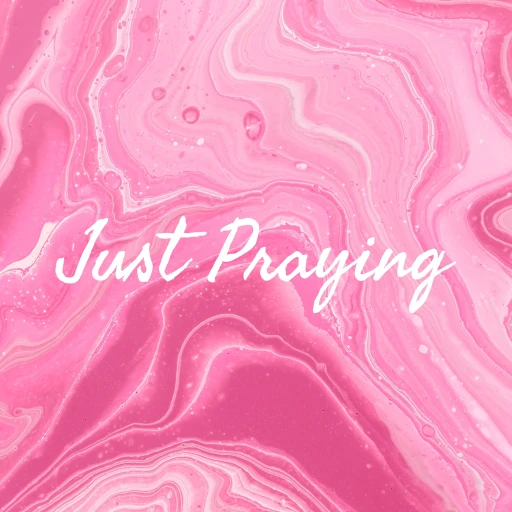 Just Praying