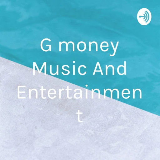 G money Music And Entertainment