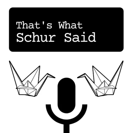 That’s What Schur Said