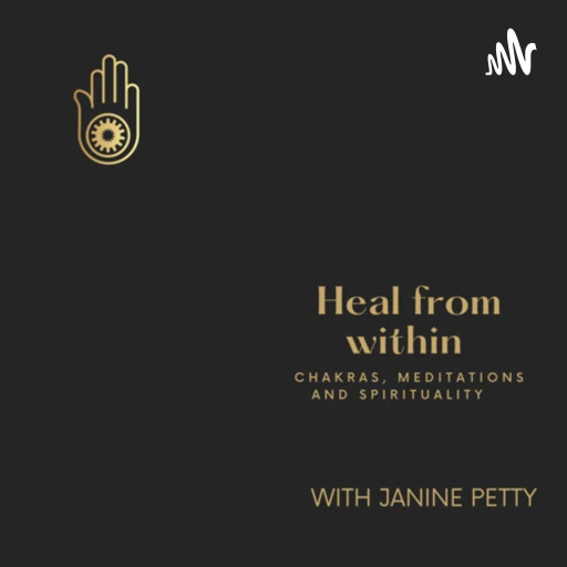 Chakras 101: Heal from within – Janine Petty